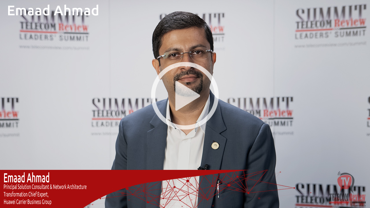 Emaad Ahmad, Network Architecture Transformation Chief Expert, Huawei Carrier Business Group