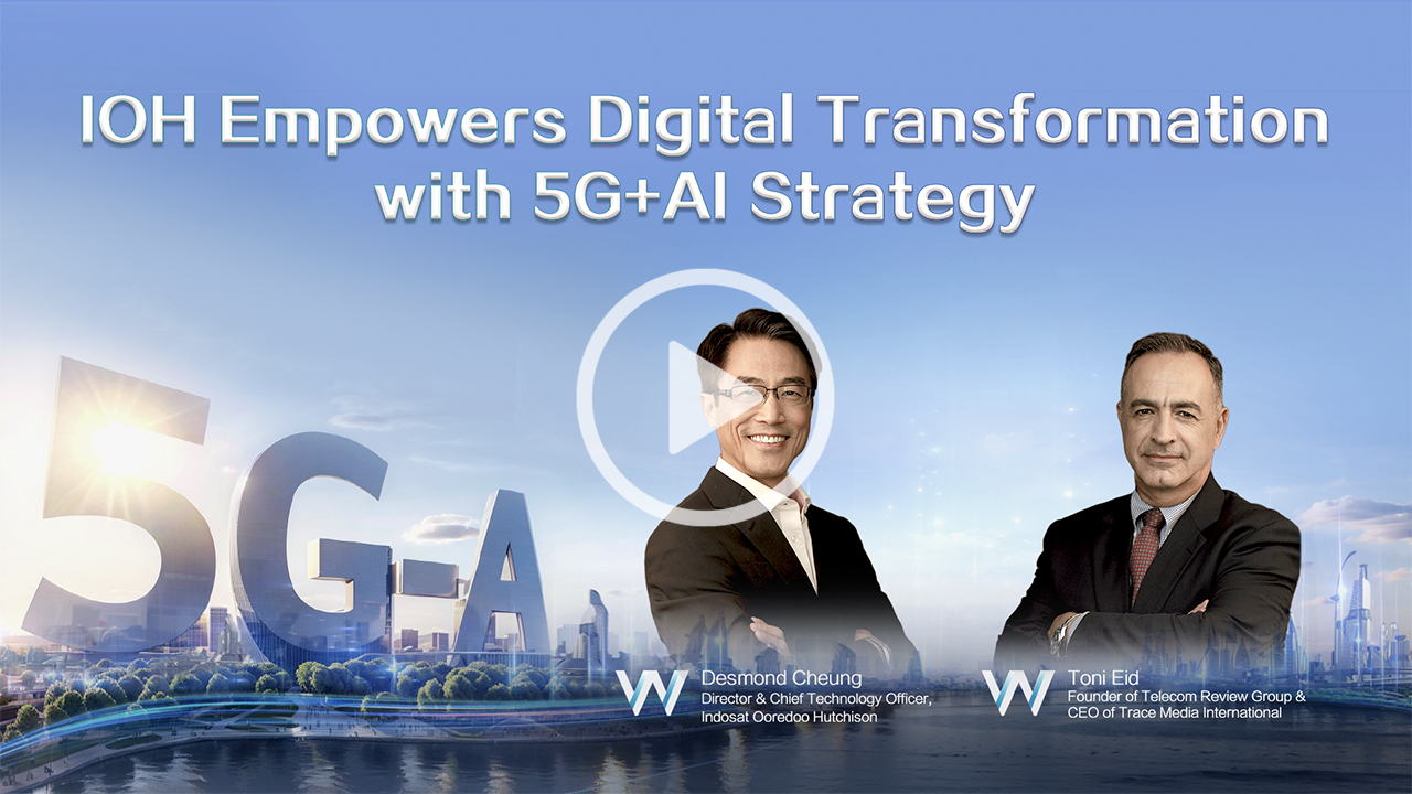 IOH Empowers Digital Transformation with 5G+AI Strategy