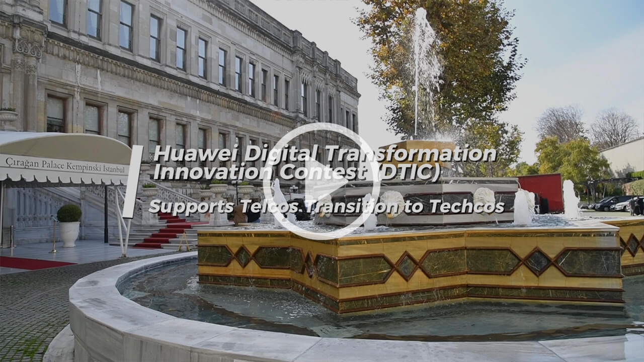 Huawei Digital Transformation Innovation Contest (DTIC) Supports Telcos Transition to Techcos